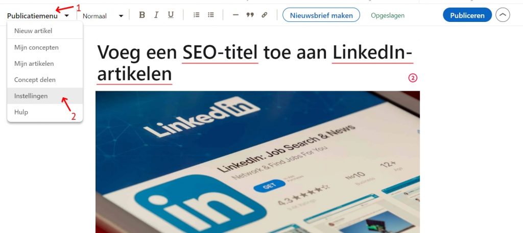Nieuw: SEO-titel en SEO-beschrijving voor LinkedIn-berichten. 1 SEO titel toevoegen LinkedIn